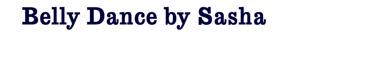 Belly Dance by Sasha